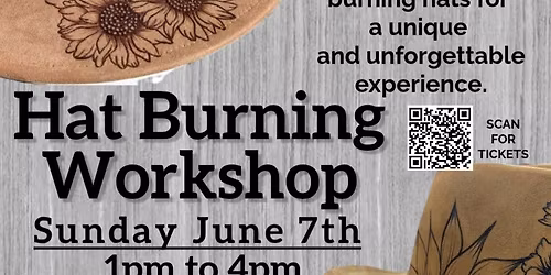 Hat Burning Workshop