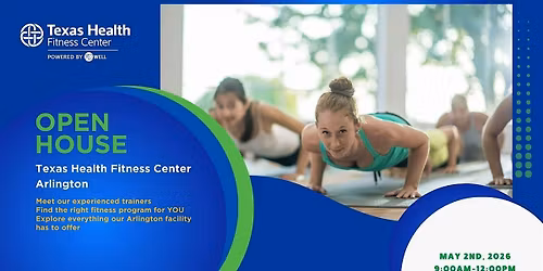 Texas Health Fitness Center Arlington Open House
