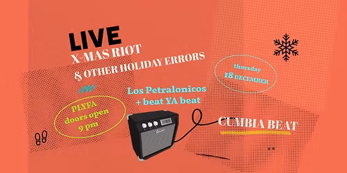 LOS PETRALONICOS + BEAT YA BEAT @ PLYFA