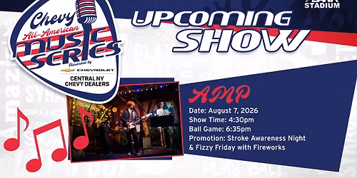 AMP @Syracuse Mets Chevy All-American Music Festival 