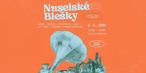 Nuselsk\u00e9 Ble\u0161ky * 6. 6. 2026