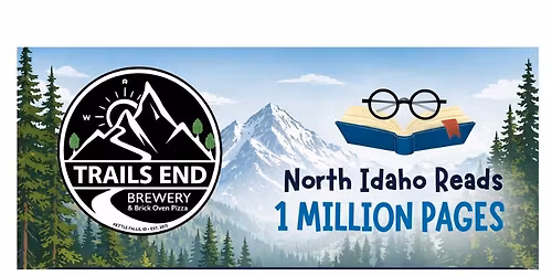 North Idaho Reads 1 Million Pages \u2013 Meet The Literacy Project at Trails End Brewery!