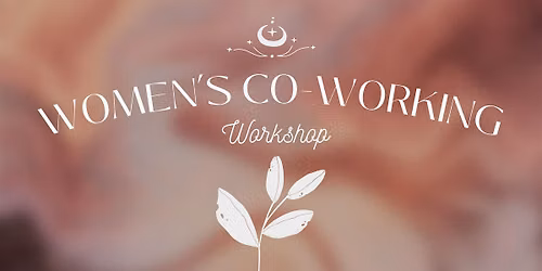 Women\u2019s Coworking Workshop: Focus, Plan & Execute (SepBoardroom Collective)