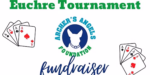 Euchre Tournament-Archer's Angels Fundraiser