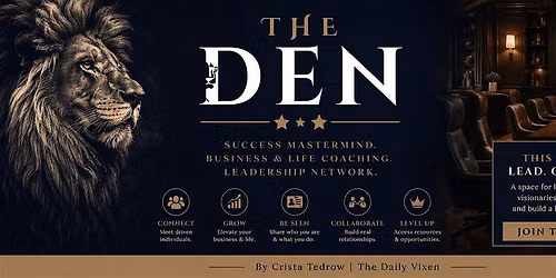 The Den Launch