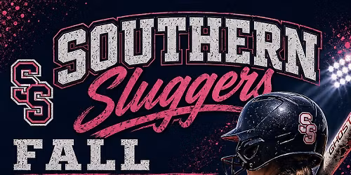 Southern Sluggers Fall Open Practices (12U | 14U | 16U)