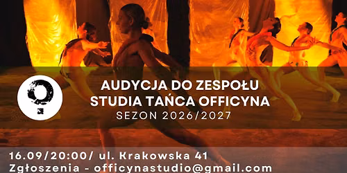 AUDYCJA DO ZESPO\u0141U STUDIA TA\u0143CA OFFICYNA \/ Sezon 2026\/2027