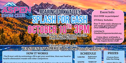 Splash For Cash - Fundraiser for the Aspen Swim Club 
