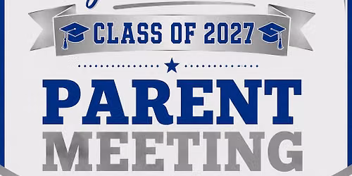 2027 Project Graduation Meeting