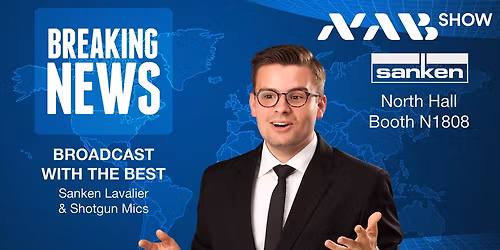 Sanken Microphones at NAB Show Las Vegas