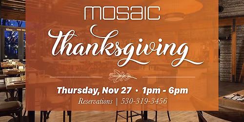 Mosaic Thanksgiving - Four Course Prix Fixe Dinner