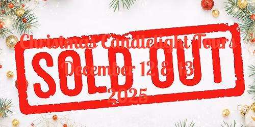 Annual Christmas Candlelight Tours