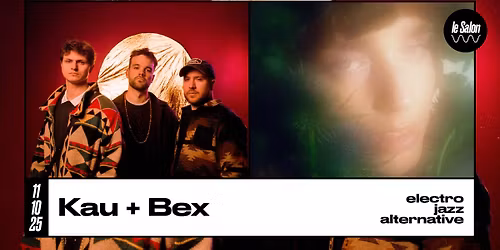 Kau + Bex · Le Salon