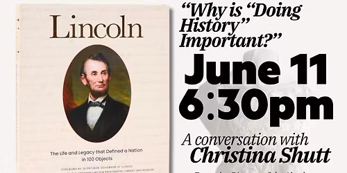 Why Is \u201cDoing History\u201d Important?: A Conversation with Christina Shutt