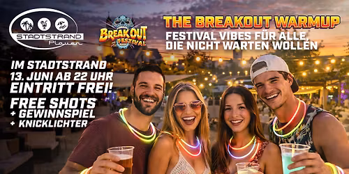 \ud83d\udd25 BREAKOUT FESTIVAL WARMUP IM STADTSTRAND PLAUEN \ud83d\udd25