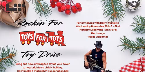 Rockin' For Toys- Toy Donation & Live Performance by Darryl Markette