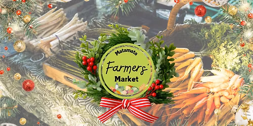 Christmas at Matamata Farmers' Market