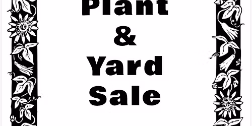 Plant & Yard Sale