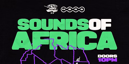 SOUNDS OF AFRICA: JRIPSET X MBRS ONLY