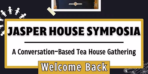A Conversation-Based Tea House Gathering