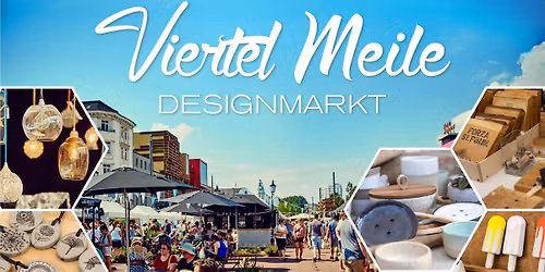 Viertel Meile Designmarkt 2026
