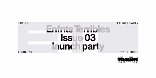 ENFNTS TERRIBLES Issue 03 | Fais Le Beau, Kasra V, NIKS b2b Nizar Sarakbi, su:zy b2b ttyfal