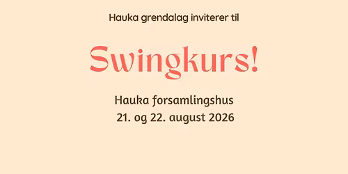 Swingkurs! \/\/ Hauka forsamlingshus