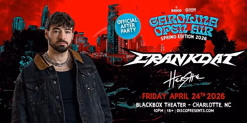 Crankdat + Hershe - CAO Afters l April 24 l Blackbox CLT
