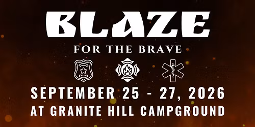 Blaze for the Brave 2026