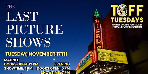 THE LAST PICTURE SHOWS - TCFF Tuesdays FALL 2026 - TUESDAY, NOV. 17TH