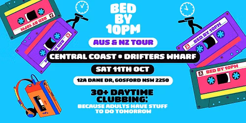 Bed By 10 Is Coming To Central Coast!