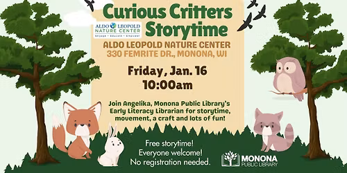 Curious Critters Storytime at Aldo Leopold Nature Center!