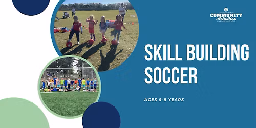 Skill Building Soccer 