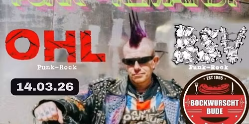 Punk-Remains mit O H L, BSV & Bockwurschtbude