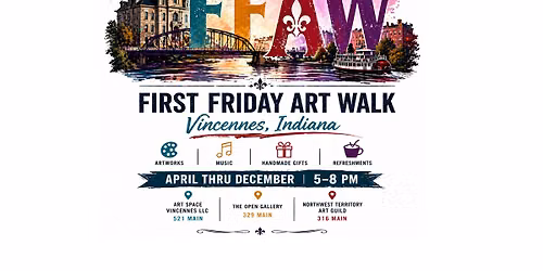 First Friday Art Walk - Downtown Vincennes