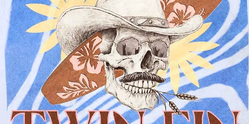 Twin Fin - The California Sober Tour