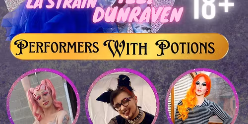 Performers with Potions 