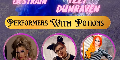 Performers with Potions