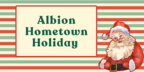 Albion Hometown Holiday