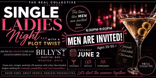 Singles Ladies Night (Plot twist Men are invited) Billy's Martini Bar
