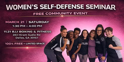 FREE WOMENS SELF DEFENSE SEMINAR - DALLAS GEORGIA