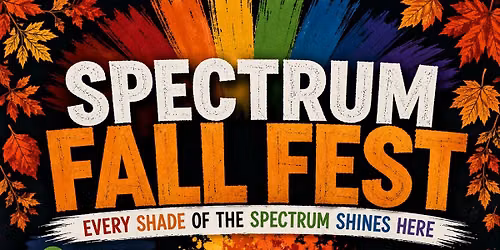 Inaguaral Spectrum FALL Fest 