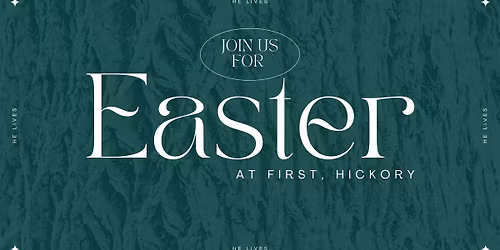 FUMC, Hickory Easter Sunday Celebration 