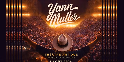 YANN MULLER - VAISON LA ROMAINE -THEATRE ANTIQUE