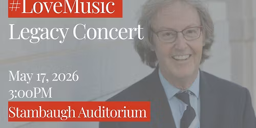 #LoveMusic Legacy Concert