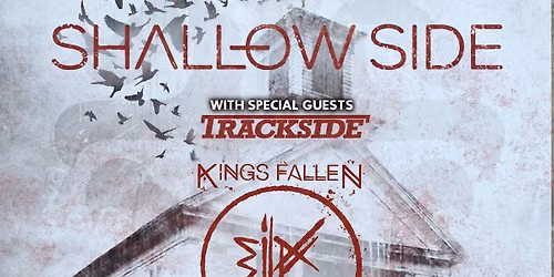 3 Years Hollow \/ Shallow Side \/ Trackside \/ Kings Fallen