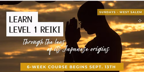 Shoden: 6-week Level 1 Reiki Course