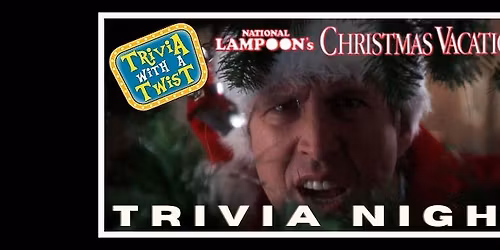 Christmas Vacation trivia night 