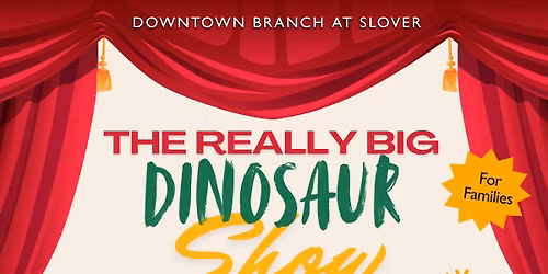 The Really Big Dinosaur Show! 