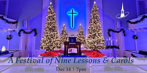 A Festival of Nine Lessons & Carols